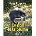 Le Poil et la Plume