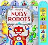 Noisy Robots (Usborne Noisy Board Books)