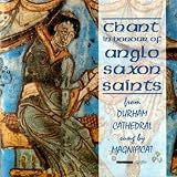 Chant in Honour of Anglo Saxon Saints