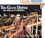 The San Diego Giant Dipper Roller Coaster: A Pictorial History