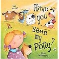 Have You Seen My Potty? (Hardcover)