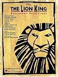 The Lion King - Broadway Selections