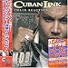 Cuban Link-Chain Reaction (Bonus CD)