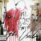 The Used - All That I've Got (Maxi Single)