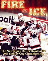 The New Jersey Devils' Road to the 2003 Stanley Cup Championship