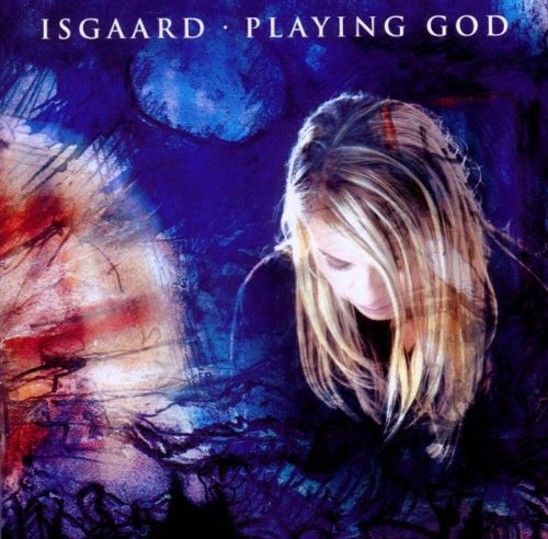 Isgaard - Playing God - Zortam Music