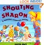 Shouting Sharon: A Riotous Counting Rhyme