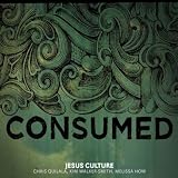 Jesus Culture Consumed