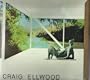 Craig Ellwood: Architecture (California Architecture & Architects)