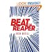 Beat the Reaper: A Novel (Dr. Pietro Brnwa Novels)