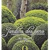 Jardins des sens : Comment r�ussir un espace paysager