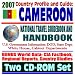 Books : 2007 Country Profile and Guide to Cameroon - National Travel Guidebook and Handbook - Economic Reports, USAID, Peace Corps, Commercial Guides, African Business (Two CD-ROM Set)