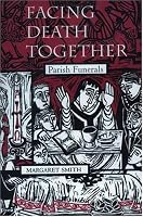 Facing Death Together: Parish Funerals