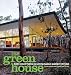 Books : The Green House: New Directions in Sustainable Architecture   [GREEN HOUSE] [Paperback]