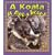 A Koala Is Not a Bear! (Crabapples)