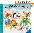 Bald ist Weihnachten. Mein Guckloch-Bilderbuch