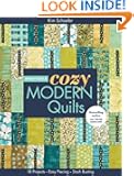 Bright & Bold Cozy Modern Quilts: 20 Projects  Easy Piecing  Stash Busting