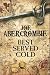 Best Served Cold Signed Edition (Hardcover)
