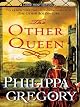 The Other Queen: A Novel