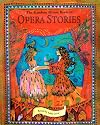The Random House Book of Opera Stories (Random House Book of...)