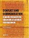 Books : Conflict and Communication: A Guide Through the Labyrinth of Conflict Management