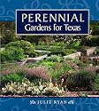 Perennial Gardens for Texas