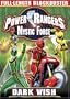 Power Rangers Mystic Force - Dark Wish - The Blockbuster