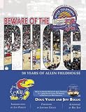 Beware of the Phog: 50 Years of Allen Fieldhouse