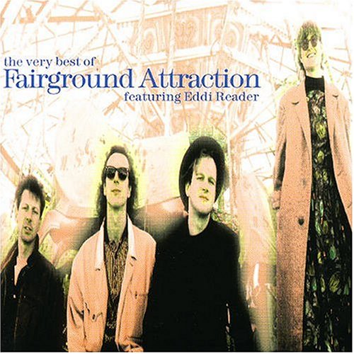 FAIRGROUND ATTRACTION - Very Best Of - Zortam Music