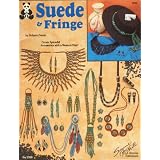 Suede & Fringe : Create Splendid Accessories with a Western Flair
