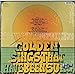 GOLDEN SINGS THAT HAVE BEEN SUNG
