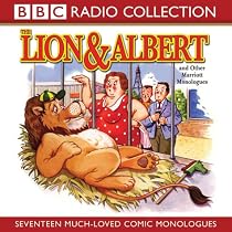 Lion and Albert (BBC Radio Collection)