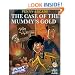 Penny Arcade Volume 5: The Case Of The Mummy's Gold (v. 5)