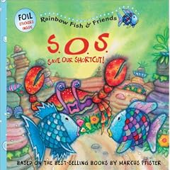 SOS Save Our Shortcut (Rainbow Fish & Friends)