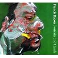 Francis Bacon: Portraits and Heads