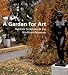 Book A Garden for Art: Outdoor Sculpture at the Hirshhorn Museum
