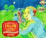 Follow the Drinking Gourd