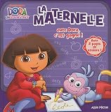 La maternelle avec Dora, c'est gagné !