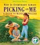 Why Is Everybody Picking On Me: Guide To Handling Bullies