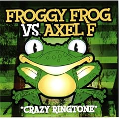 Froggy Frog vs. Axel F "Crazy Ringtone"