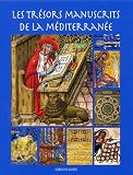 Les trésors manuscrits de la Méditerranée