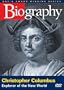 Biography - Christopher Columbus: Explorer of the New World (A&E DVD Archives)