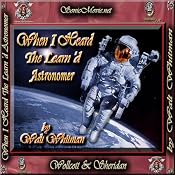 When I Heard the Learn'd Astronomer | [Walt Whitman]