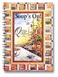 Soup's On at Quilting in the Country