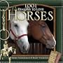 1,001 Reasons to Love Horses