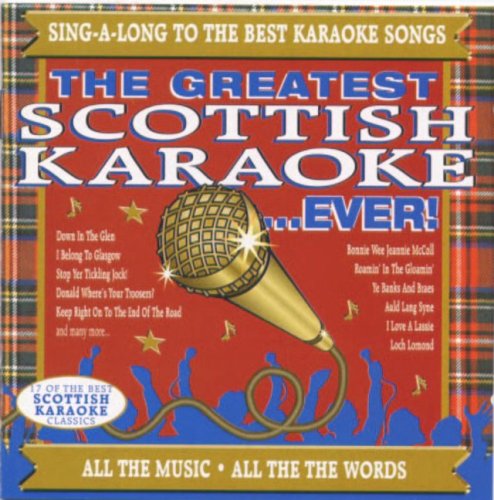 Karaoke the Greatest Scottish Karaoke Ever
