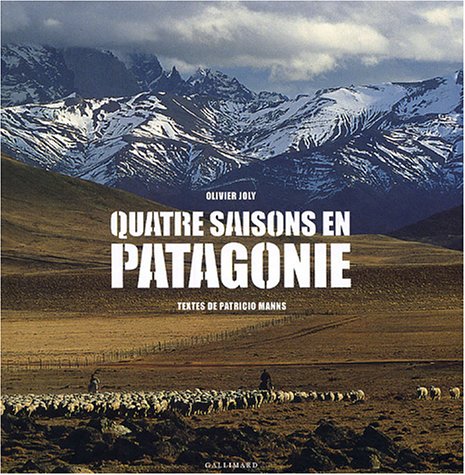 City Travel Guides Discounted  Livres : Quatre saisons en Patagonie