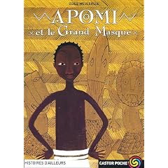 Apomi et le Grand Masque