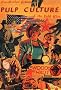 Pulp Culture: Hardboiled Fiction and the Cold War