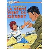Les Labourdet, tome 3 : La v�rit� vient du d�sertpar Jean Graton